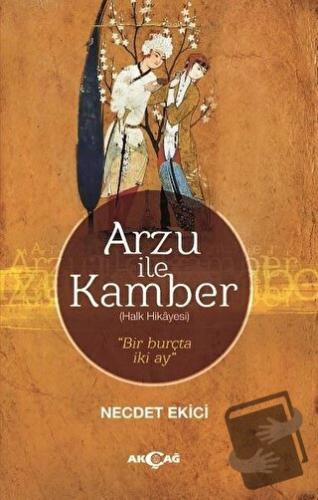 Arzu İle Kamber - Necdet Ekici - Akçağ Yayınları - Fiyatı - Yorumları 