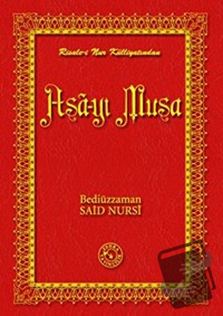 Asa-yı Musa (Büyük Boy) (Ciltli) - Bediüzzaman Said-i Nursi - Zehra Ya