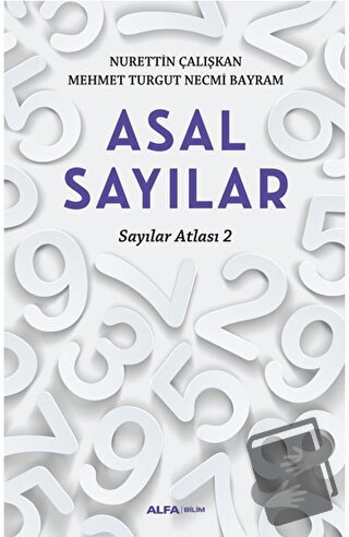 Asal Sayılar - Nurettin Çalışkan - Alfa Yayınları - Fiyatı - Yorumları