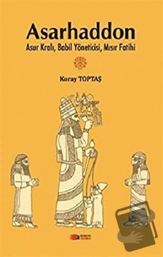 Asarhaddon - Koray Toptaş - Berikan Yayınevi - Fiyatı - Yorumları - Sa