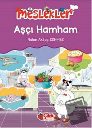 Aşcı Hamham - Nalan Aktaş Sönmez - Çilek Kitaplar - Fiyatı - Yorumları