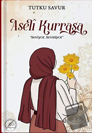 Aseli Kurrasa - Tutku Savur - Yazşader Yayıncılık - Fiyatı - Yorumları