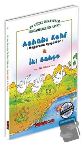 Ashabı Kehf Mağarada Uyuyanlar ve İki Bahçe - Saniyasnain Khan - Tebes