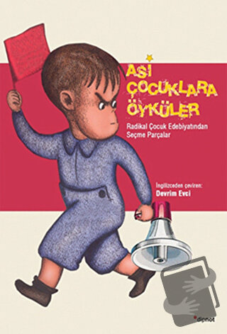 Asi Çocuklara Öyküler - Kolektif - Dipnot Yayınları - Fiyatı - Yorumla