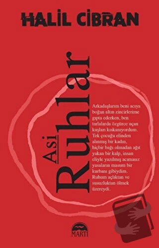 Asi Ruhlar - Halil Cibran - Martı Yayınları - Fiyatı - Yorumları - Sat