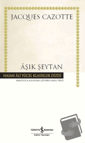 Aşık Şeytan - Jacques Cazotte - İş Bankası Kültür Yayınları - Fiyatı -