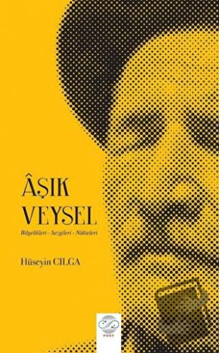 Aşık Veysel - Hüseyin Cılga - Post Yayınevi - Fiyatı - Yorumları - Sat