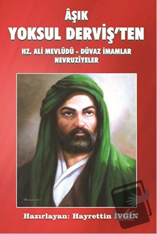 Aşık Yoksul Derviş'ten Hz. Ali Mevlüdü - Düvaz İmamlar Nevruziyeler - 