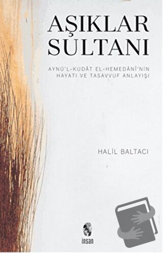 Aşıklar Sultanı - Halil Baltacı - İnsan Yayınları - Fiyatı - Yorumları