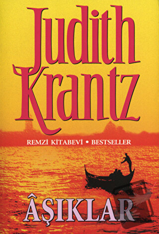 Aşıklar - Judith Krantz - Remzi Kitabevi - Fiyatı - Yorumları - Satın 