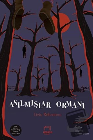 Asılmışlar Ormanı - Liviu Rebreanu - Dedalus Kitap - Fiyatı - Yorumlar