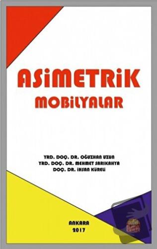 Asimetrik Mobilyalar - İhsan Küreli - Nobel Bilimsel Eserler - Fiyatı 