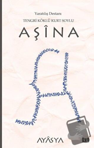 Aşina Destanı (3. Kitap) - Ayasya - Vaveyla Yayıncılık - Fiyatı - Yoru