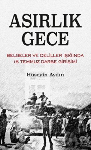 Asırlık Gece - Hüseyin Aydın - Turkuvaz Kitap - Fiyatı - Yorumları - S