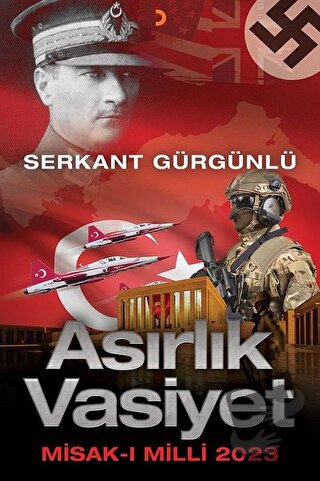 Asırlık Vasiyet - Serkant Gürgünlü - Cinius Yayınları - Fiyatı - Yorum