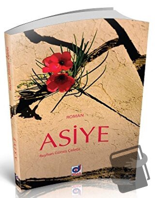 Asiye - Reyhan Güneş Çelebi - Dua Yayınları - Fiyatı - Yorumları - Sat