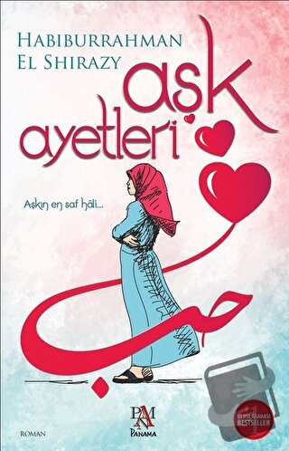 Aşk Ayetleri - Habiburrahman El Shirazy - Panama Yayıncılık - Fiyatı -