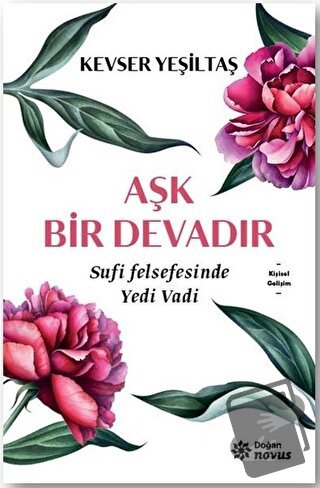 Aşk Bir Devadır - Kevser Yeşiltaş - Doğan Novus - Fiyatı - Yorumları -