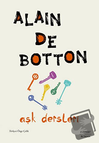 Aşk Dersleri - Alain de Botton - Everest Yayınları - Fiyatı - Yorumlar