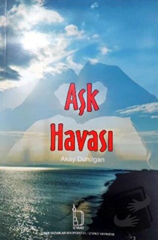 Aşk Havası - Akay Durulgan - İZYAKO - Fiyatı - Yorumları - Satın Al