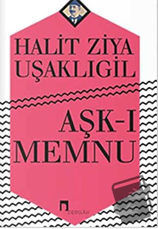 Aşk-ı Memnu - Halid Ziya Uşaklıgil - Dergah Yayınları - Fiyatı - Yorum