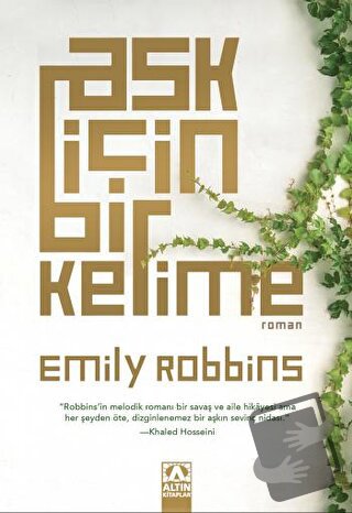 Aşk İçin Bir Kelime - Emily Robbins - Altın Kitaplar - Fiyatı - Yoruml