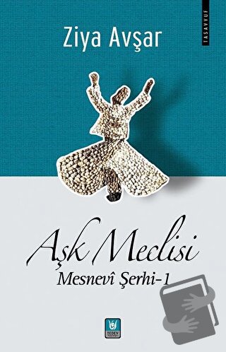 Aşk Meclisi - Ziya Avşar - Tedev Yayınları - Fiyatı - Yorumları - Satı