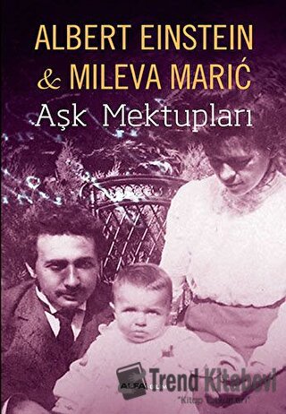 Aşk Mektupları - Albert Einstein - Alfa Yayınları - Fiyatı - Yorumları