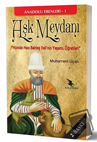 Aşk Meydanı - Muharrem Uçan - Kalender Yayınevi - Fiyatı - Yorumları -