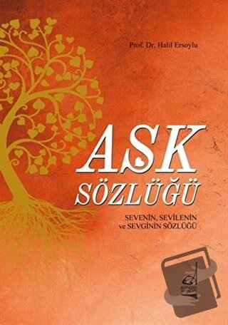 Aşk Sözlüğü - Halil Ersoylu - Boğaziçi Yayınları - Fiyatı - Yorumları 