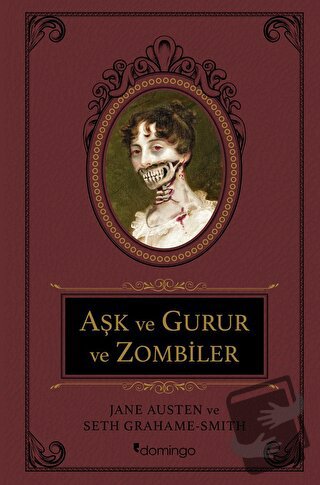 Aşk ve Gurur ve Zombiler - Jane Austen - Domingo Yayınevi - Fiyatı - Y