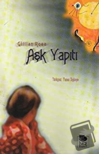 Aşk Yapıtı - Gillian Rose - İmge Kitabevi Yayınları - Fiyatı - Yorumla