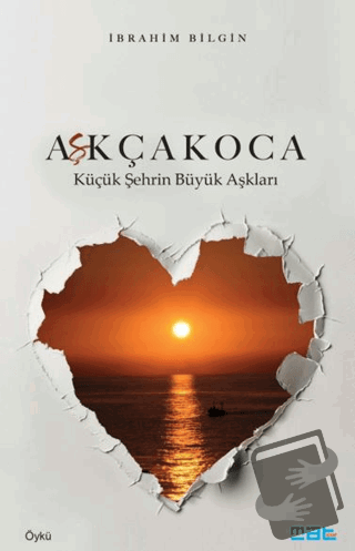 Aşkçakoca - İbrahim Bilgin - Mat Kitap - Fiyatı - Yorumları - Satın Al