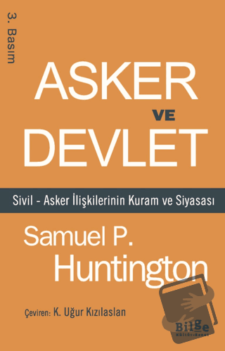 Asker ve Devlet - Samuel P. Huntington - Bilge Kültür Sanat - Fiyatı -