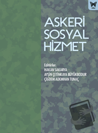 Askeri Sosyal Hizmet - Kolektif - Nika Yayınevi - Fiyatı - Yorumları -