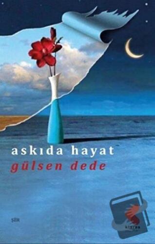 Askıda Hayat - Gülsen Dede - Klaros Yayınları - Fiyatı - Yorumları - S