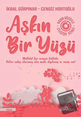 Aşkın Bir Yüzü - Cengiz Hortoğlu - Yediveren Yayınları - Fiyatı - Yoru