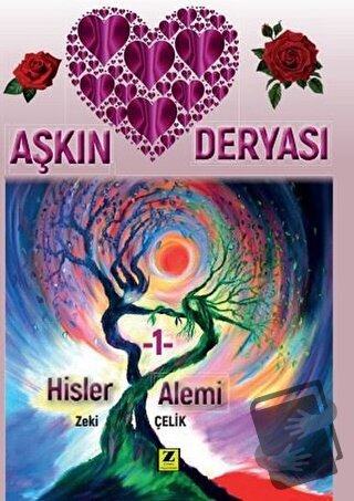 Aşkın Deryası - Hisler Alemi 1 - Zeki Çelik - Zinde Yayıncılık - Fiyat