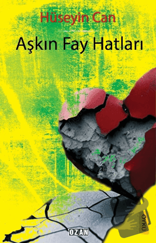 Aşkın Fay Hatları - Hüseyin Can - Ozan Yayıncılık - Fiyatı - Yorumları