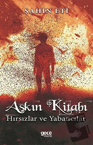 Aşkın Kitabı - Şahin Eti - Gece Kitaplığı - Fiyatı - Yorumları - Satın