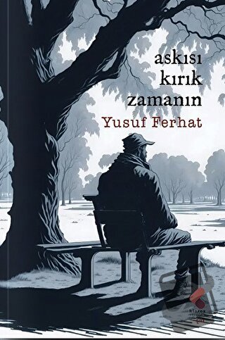 Askısı Kırık Zamanın - Yusuf Ferhat - Klaros Yayınları - Fiyatı - Yoru