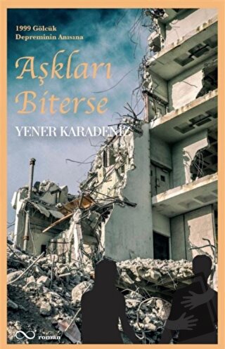 Aşkları Biterse - Yener Karadeniz - Bengisu Yayınları - Fiyatı - Yorum