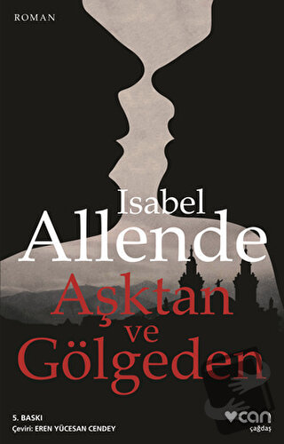 Aşktan ve Gölgeden - Isabel Allende - Can Yayınları - Fiyatı - Yorumla