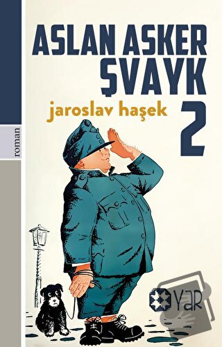 Aslan Asker Şvayk 2 - Jaroslav Haşek - Yar Yayınları - Fiyatı - Yoruml