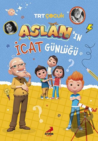 Aslan’ın İcat Günlüğü - Hüsniye Gülsev Koç - Erdem Çocuk - Fiyatı - Yo