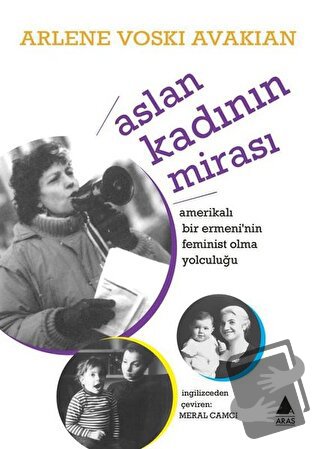 Aslan Kadının Mirası - Arlene Voski Avakian - Aras Yayıncılık - Fiyatı