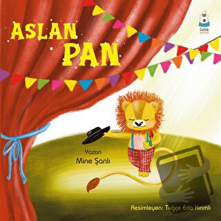 Aslan Pan - Mine Şanlı - Luna Yayınları - Fiyatı - Yorumları - Satın A