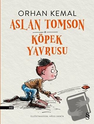 Aslan Tomson Köpek Yavrusu - Orhan Kemal - Everest Yayınları - Fiyatı 