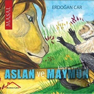 Aslan ve Maymun - Erdoğan Car - Kırmızı Çatı Yayınları - Fiyatı - Yoru