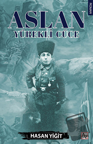 Aslan Yürekli Cüce - Hasan Yiğit - Az Kitap - Fiyatı - Yorumları - Sat